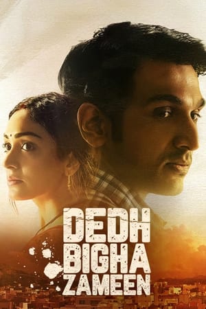 Dedh Bigha Zameen 2024 Hindi – 480p – 1080p