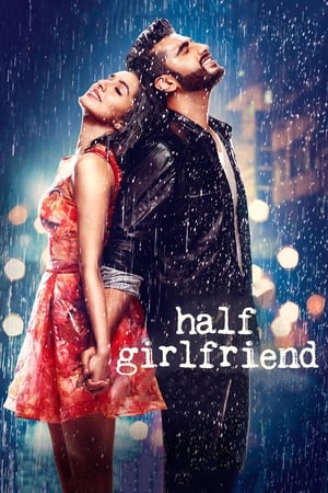 Half Girlfriend (2017) Hindi Movie [700MB]