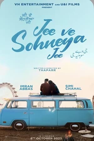 Jee Ve Sohneya Jee (2024) Punjabi – 480p – 1080p