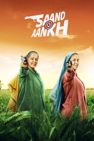 Saand Ki Aankh (2019) Hindi Movie - [400MB]